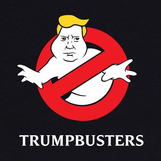 TrumpBusters by dumbshirts